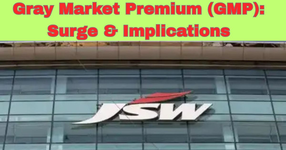JSW CEMENT IPO GMP 2025: कंपनी ने शेयर बिक्री से पहले मूल्य बैंड तय किया, जेएसडब्ल्यू सीमेंट का आईपीओ जीएमपी बढ़ा।