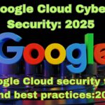 Virtual Internship in Google Cloud Cyber Security:2025