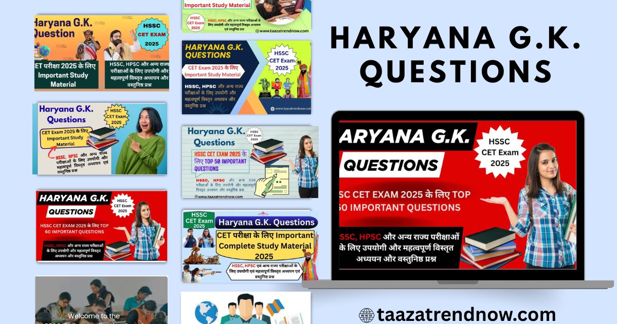 Important Haryana CET 2025 Group C, Haryana GK Questions